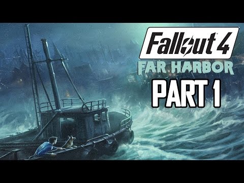 Fallout 4 Far Harbor Gameplay Walkthrough Part 1 - Far From Home (DLC PC)