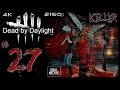 4K Dead By Daylight Killer Ep27 Savor The Flavor NO COMMENTARY Playthrough 2160p 4K