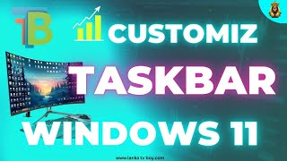 windows 11 taskbar customization tutorial
