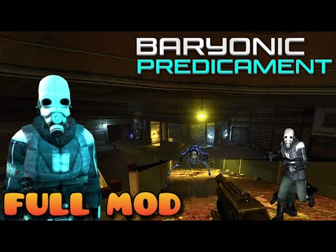 HALF LIFE 2 BARYONIC PREDICAMENT(MMOD) | Full Mod Walkthrough | No Commentary