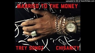 Trey Songz - Married to The Money