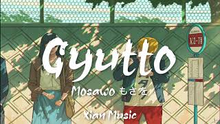 Download lagu Beautiful Japanese song •  Mosawo もさを - Gyutto  ぎゅっと。「Romanji Lyrics」🌺 mp3