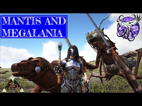 MANTIS AND MEGALANIA TAMING | Ragnarok [S2E26] | ARK Survival Evolved