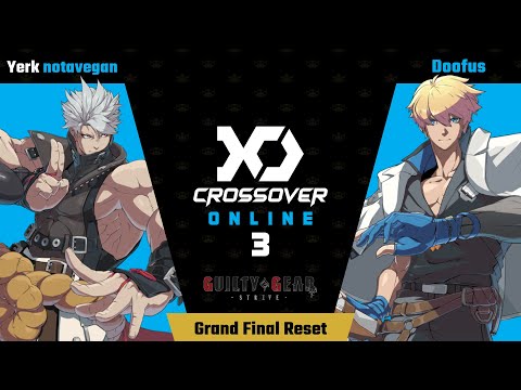MWG Crossover Online 3 - Yerk | notavegan [L] vs. Doofus [L] - Grand Final Reset [Bo5]
