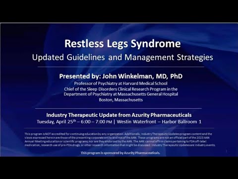 Restless Legs Syndrome: Updated Guidelines and Management Strategies