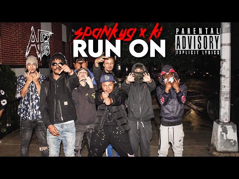 SpankyG X KI - Run On (Official Music Video) Shot By @AFFILIATEDFILMS Prod. @yaadmann #nyc