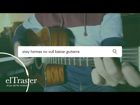 STAY HOMAS - NO VULL BAIXAR guitarra