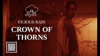 VICIOUS RAIN - Crown of Thorns (OFFICIAL VIDEO)