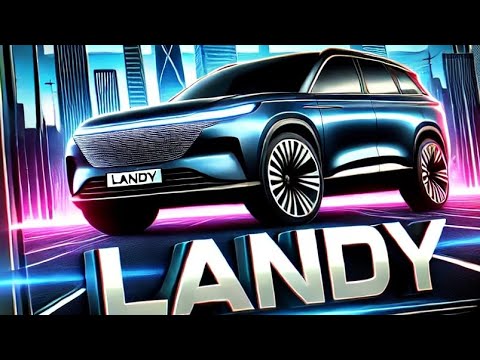 "2025 Landy: Features, Specs & Price Review | FK Auto Review"