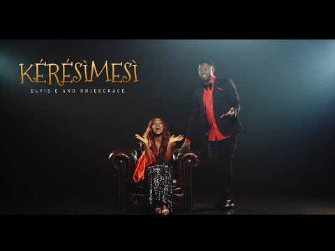 KERESIMESI by Elvis E and Uniekgrace (official video)