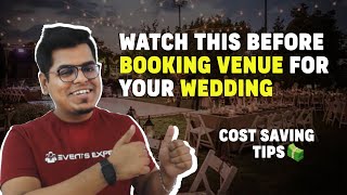 How to select the best wedding venue & Save money | Wedding Planning Step by Step