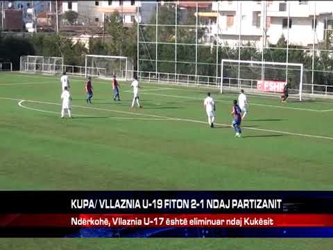 KUPA/ VLLAZNIA U-19 FITON 2-1 NDAJ PARTIZANIT