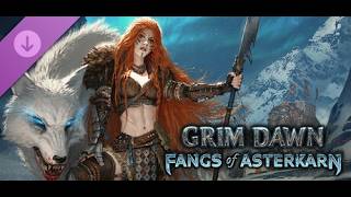 【#2】カオスヴォルフ【Grim Dawn - Fangs of Asterkarn】