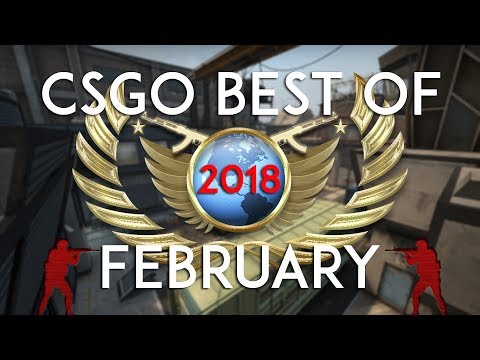 CSGO - Best of February 2018 #26