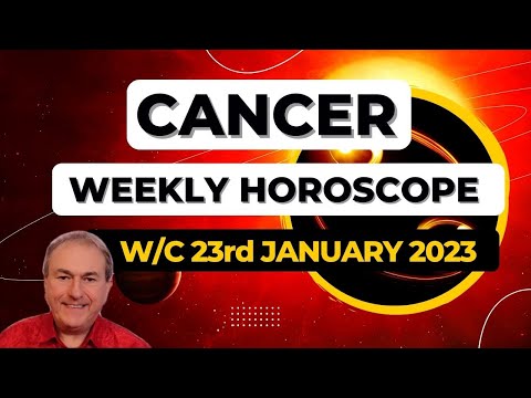Cancer Horoscope Weekly Astrology from 23rd January 2023