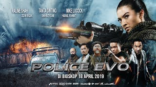 Download lagu  Trailer POLICE EVO (2019) - Raline Shah, Tanta Ginting, Mike Lucock mp3