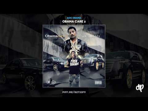 AOC Obama -    Sicc and Tired ft Big Tee
