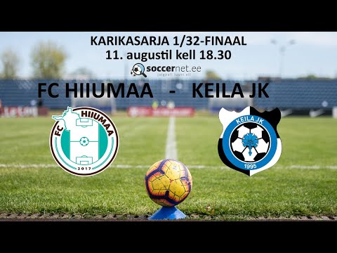 FC HIIUMAA - KEILA JK  TIPNERI KARIKAVÕISTLUSED 1/32 Finaal