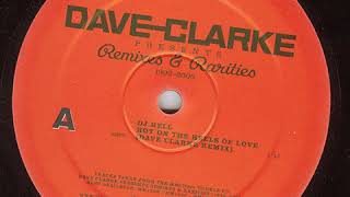 Dave Clarke ‎– Remixes & Rarities 1992-2005 EP