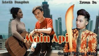 Download lagu Main Api - Irwan (CoverClip) By RohmatBahar mp3 Download lagu Main Api - Irwan (CoverClip) By RohmatBahar mp3