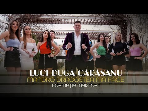 Luci Duga Carasanu - Mandro dragostea ma face (Videoclip Oficial 2024)