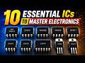 These 10 ICs Will Teach You Electronics Faster