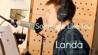 Someone Like You  by Adele and Dan Wilson piano cover performed by Landa