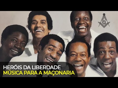 Samba "Heróis da liberdade" (Maçonaria)