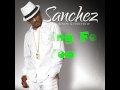 Sanchez - Longing For You lyrics