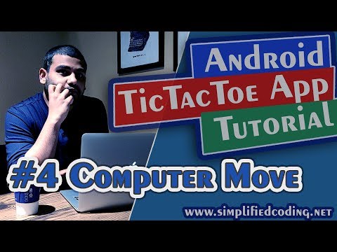 4 Android Tic Tac Toe App Tutorial Computer Move