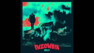Belly - Inzombia Album 2016