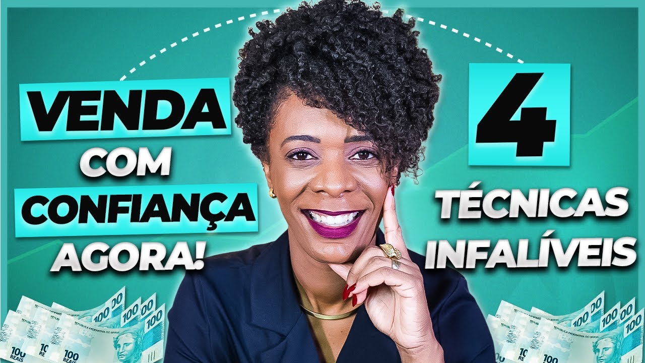 4 Técnicas Infalíveis para Vender Qualquer Coisa e Alavancar Seus Resultados