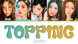 Download lagu [CORRECT] ILLIT Topping Lyrics (Color Coded Lyrics) mp3