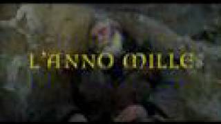 L'ANNO MILLE TRAILER definitivo IL FILM E' NELLE SALE CINEMA