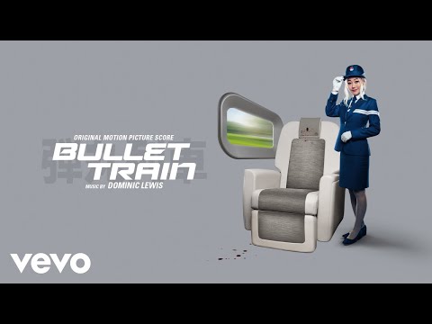 Dominic Lewis - Kyoto Eki | Bullet Train (Original Motion Picture Score)