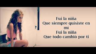 FUI LA NIÑA (Letra) RBD