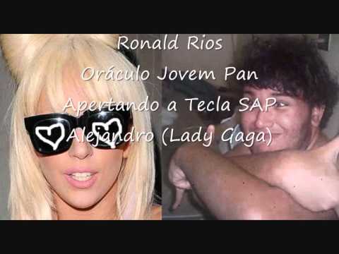 Oráculo Jovem Pan - Apertando A Tecla SAP - Lady Gaga - Alejandro