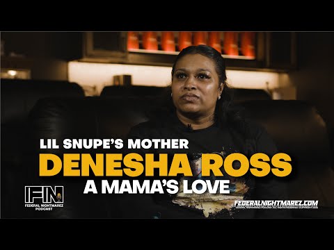 Lil Snupe’s Mother Speaks Out: On His Rise to Fame, Street Politics & Tragic Murder | FN Podcast