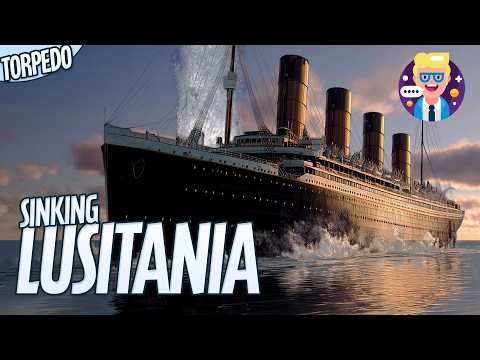 The Sinking of the Lusitania (Short Documentary)
