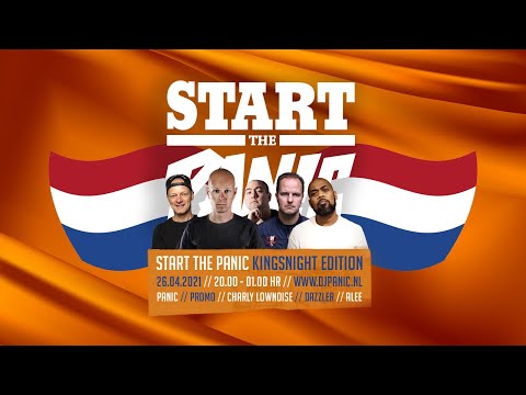 Start The Panic - King's Night Edition