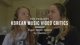 KMV Critics: DinDin's Super Super Lonely