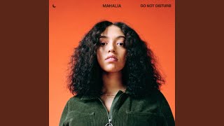 Mahalia - Do Not Disturb video