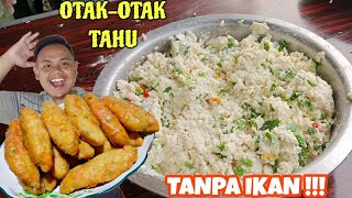 Download lagu UNTUNG BESAR 🤑🤑🤑 MODAL TAHU 6 RIBU JADI 150 PCS‼️RESEP OTAK OTAK TANPA IKAN 🥰 mp3