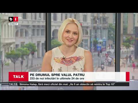 TALK B1 ORA 14.00 CU IRINA PETRARU - CELE MAI MULTE CAZURI DE INFECTARI NOI DIN ULTMELE 3 LUNI