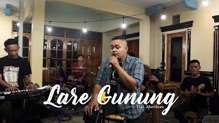 Download lagu LARE GUNUNG (MANTHOUS) - DAPUR MUSIK LIVE RECORD VOCAL VENTA CAESAR mp3