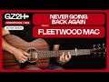 Never Going Back Again Guitar Tutorial Fleetwood Mac Guitar Lesson |Fingerpicking + TAB|