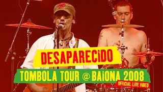 Manu Chao - Desaparecido (Tombola Tour @ Baiona 2008) [Official Live Video]