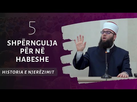 05.Shpërngulja për në Habesheh - Hoxhë Omer Bajrami