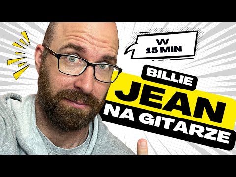 Jak zagrać na gitarze Billie Jean - HIT Michaela Jacksona