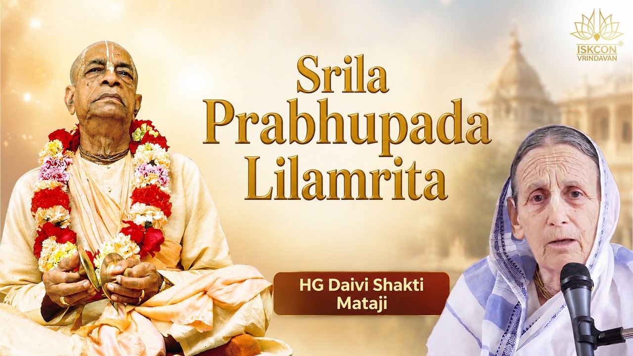 HG Daivi Shakti Mataji || Srila Prabhupada Lilamrita || 02.08.2026